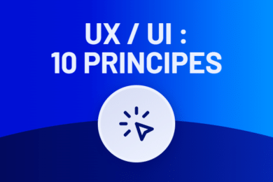 10 principes UX/UI pour booster vos conversions